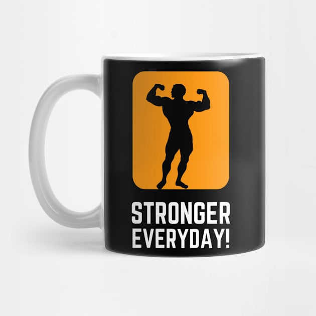 Cool Stronger Everyday by RoyaltyDesign